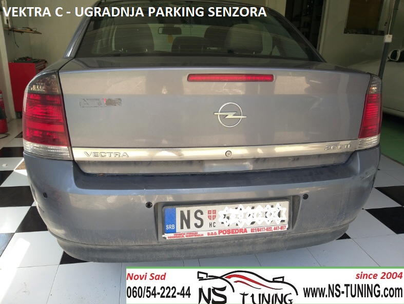 opel vektra c ugradnja parking senzora kvalitet novi sad tuning ns servis